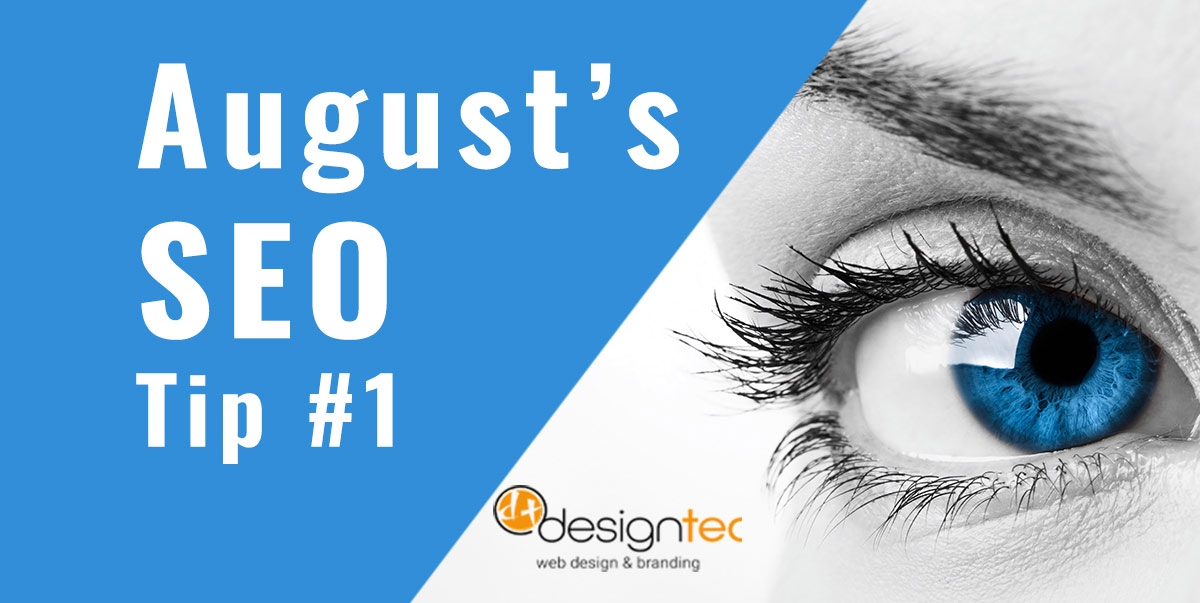 July's SEO Tip 1